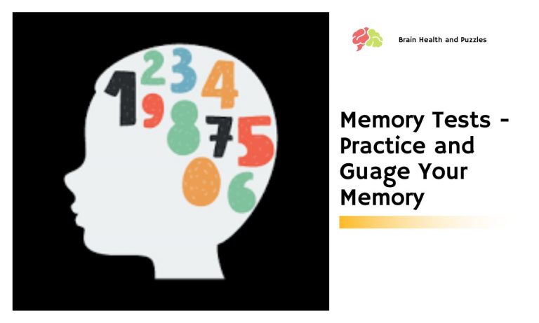 Memory Tests - Practice and Guage Your Memory | Brain Health and Puzzles
