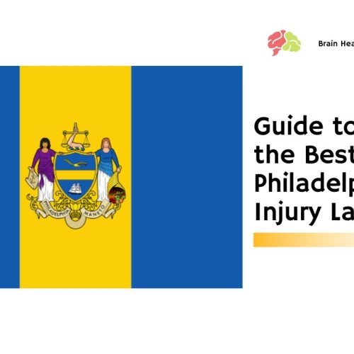 Guide to Finding the Best Philadelphia Brain Injury Lawyer