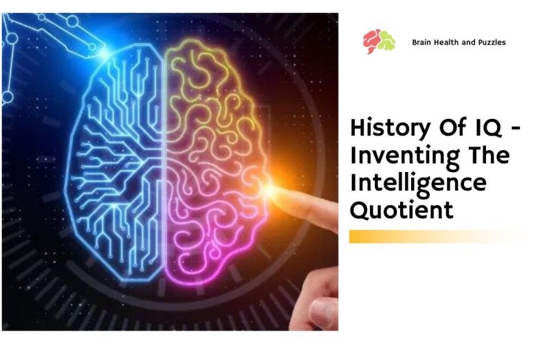 History Of IQ – Inventing The Intelligence Quotient