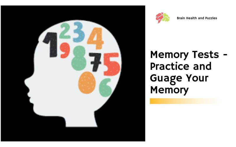 Memory Tests – Practice and Guage Your Memory