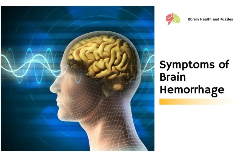 Symptoms of Brain Hemorrhage